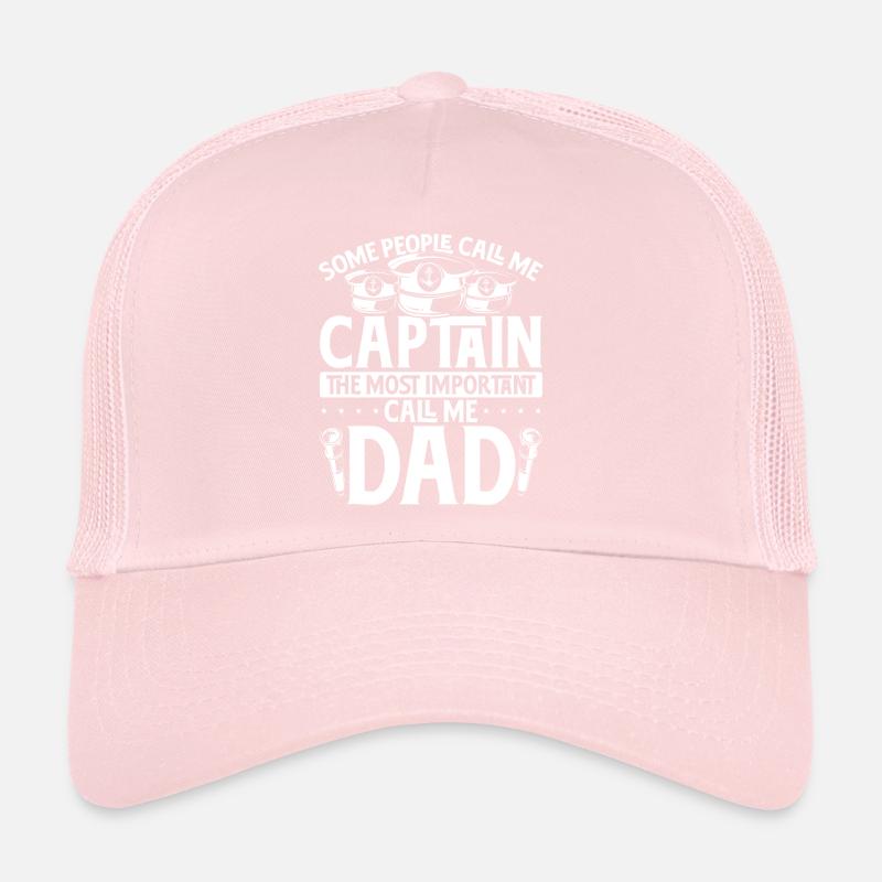 Some people call me Captain Trucker Cap