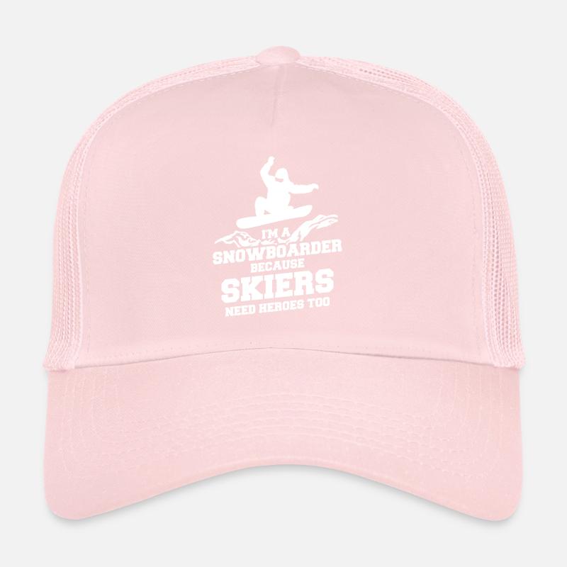 Ich bin Snowboarder, weil Skifahrer auch Helden brauchen Trucker Cap