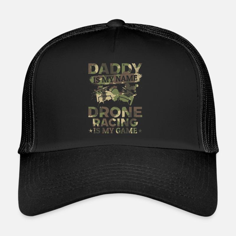 Papa est mon nom La course de drones est mon jeu - Daddy D Casquette trucker 