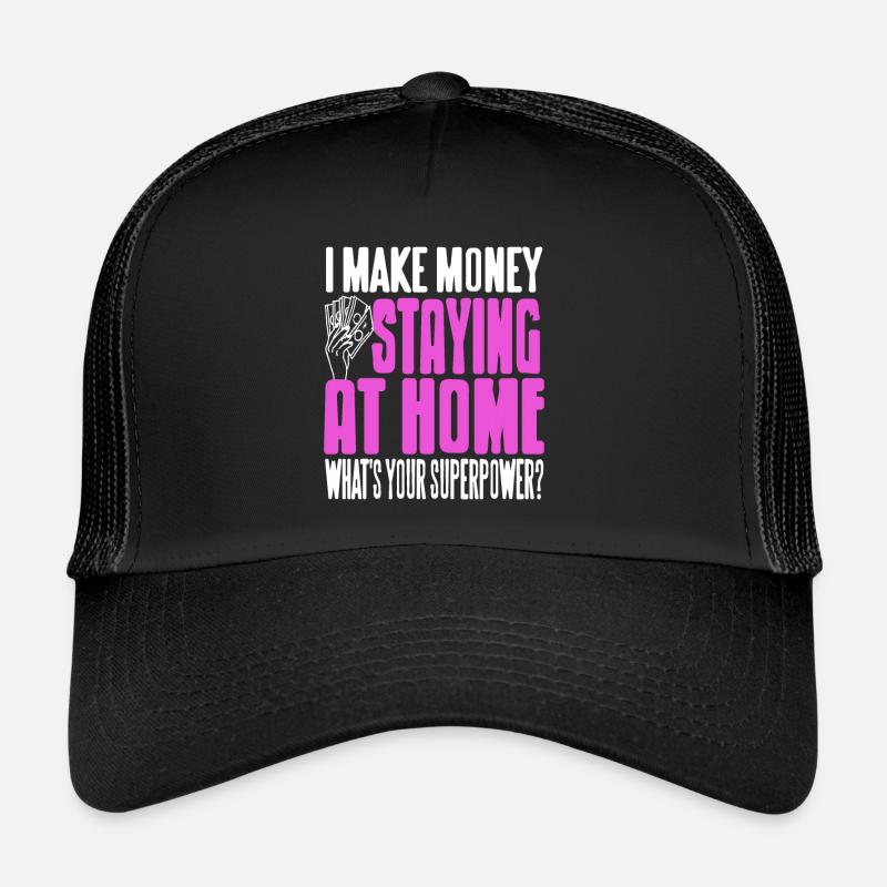 Make Money Staying At Home Funny Work At Home MOM Trucker Cap