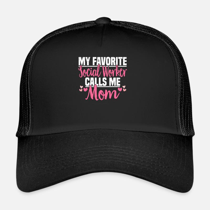 Social Work Social Work Social Work Mom Trucker Cap