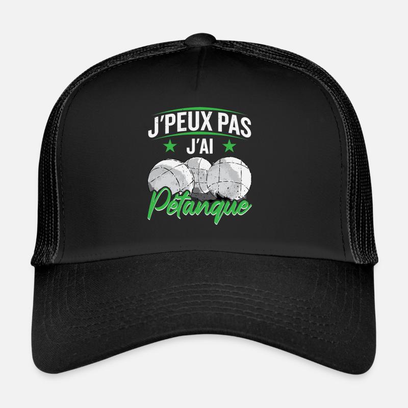 J'ai Pétanque Casquette trucker 