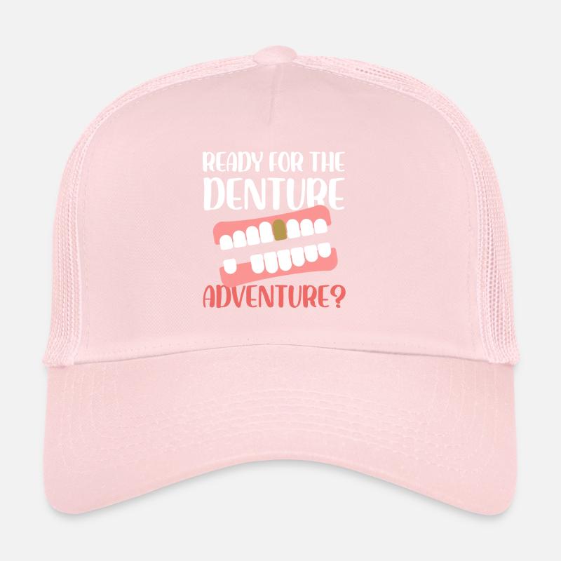 ready for the denture adventure design Trucker Cap