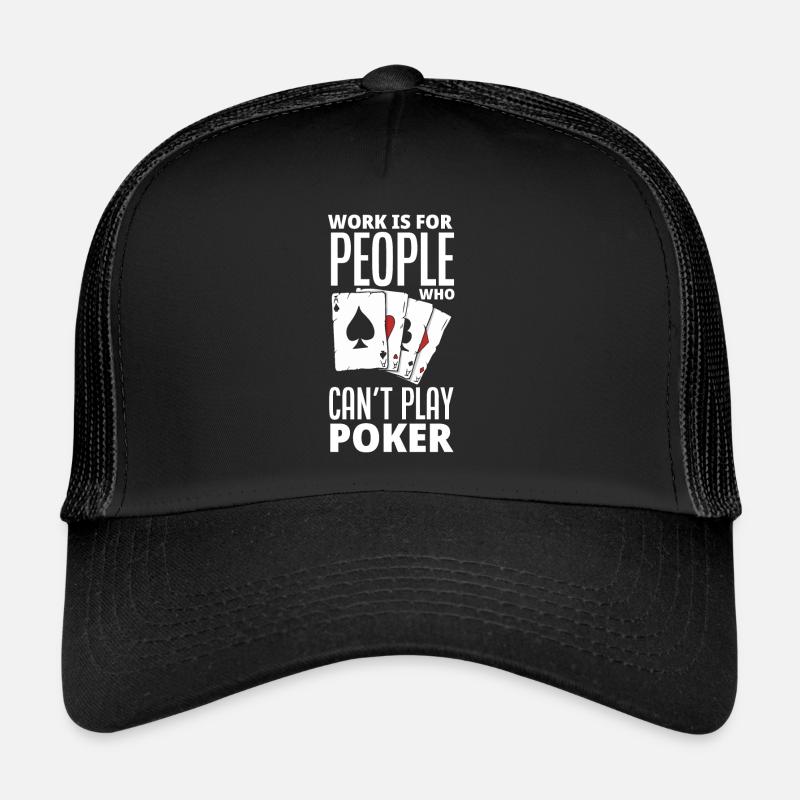 Poker Player Poker Player Poker Gift Trucker Cap