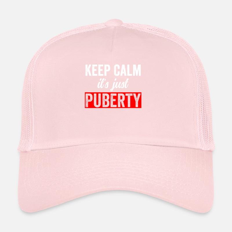 Keep calm Only puberty has grown up Trucker Cap