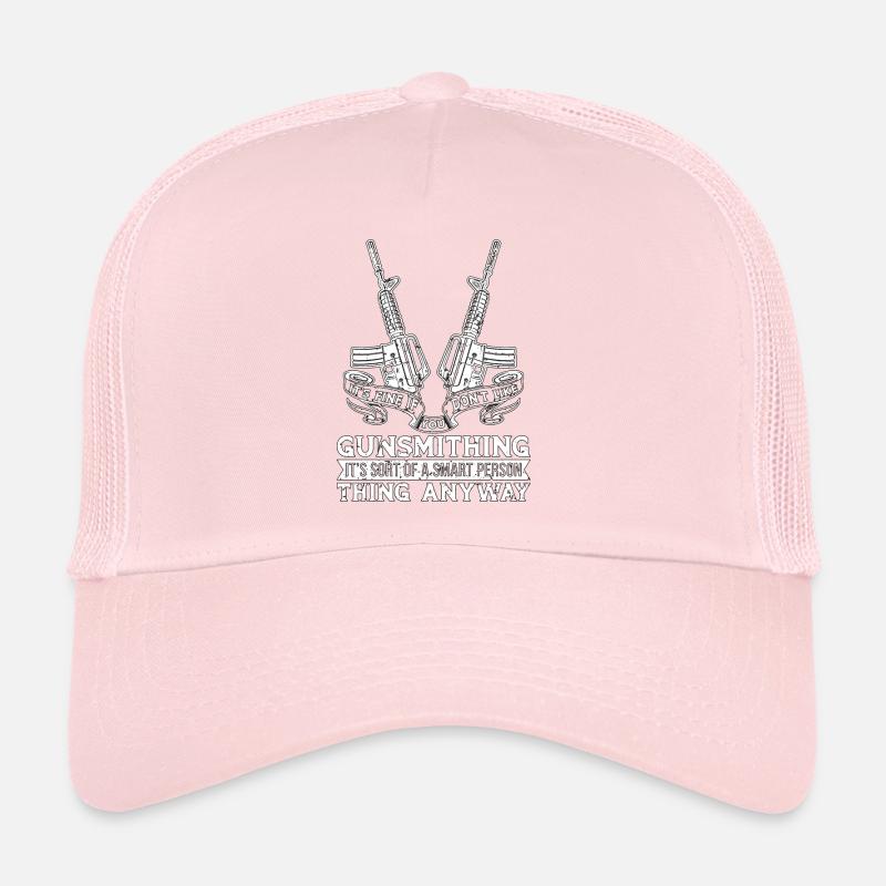 Armurier C’est bien si vous n’aimez pas réparer les armes à feu Casquette trucker 
