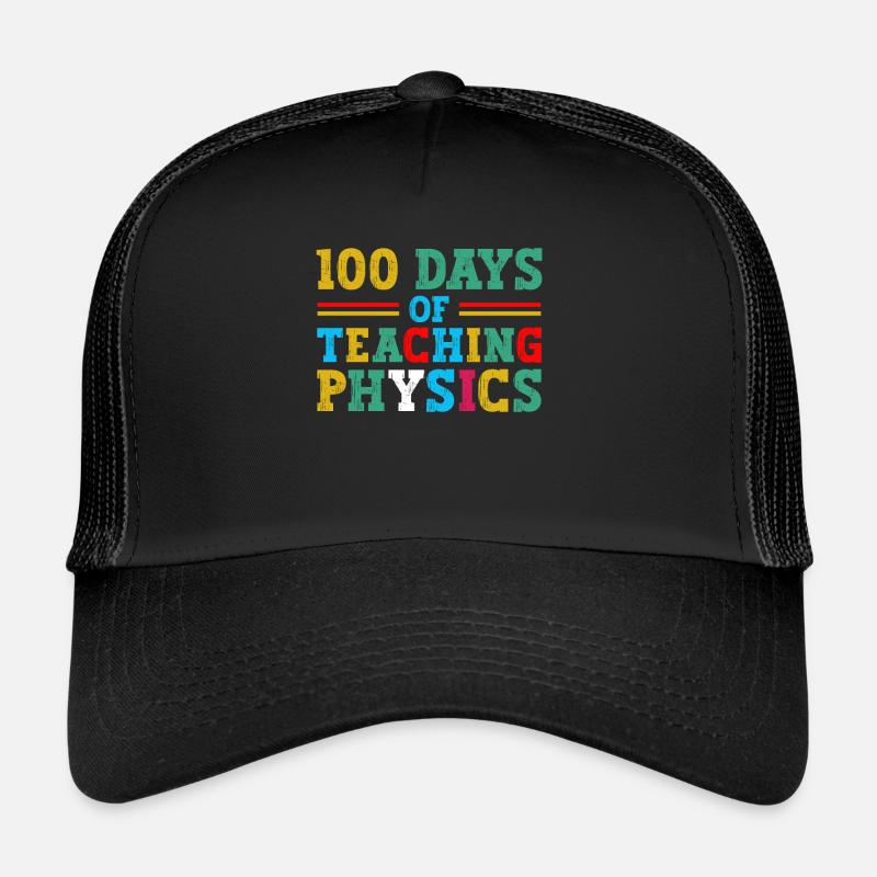 100 days of physics lessons Trucker Cap