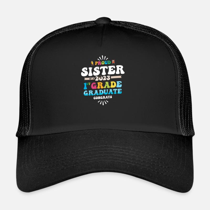 Stolze Schwester einer 1. Klasse von 2023 Trucker Cap