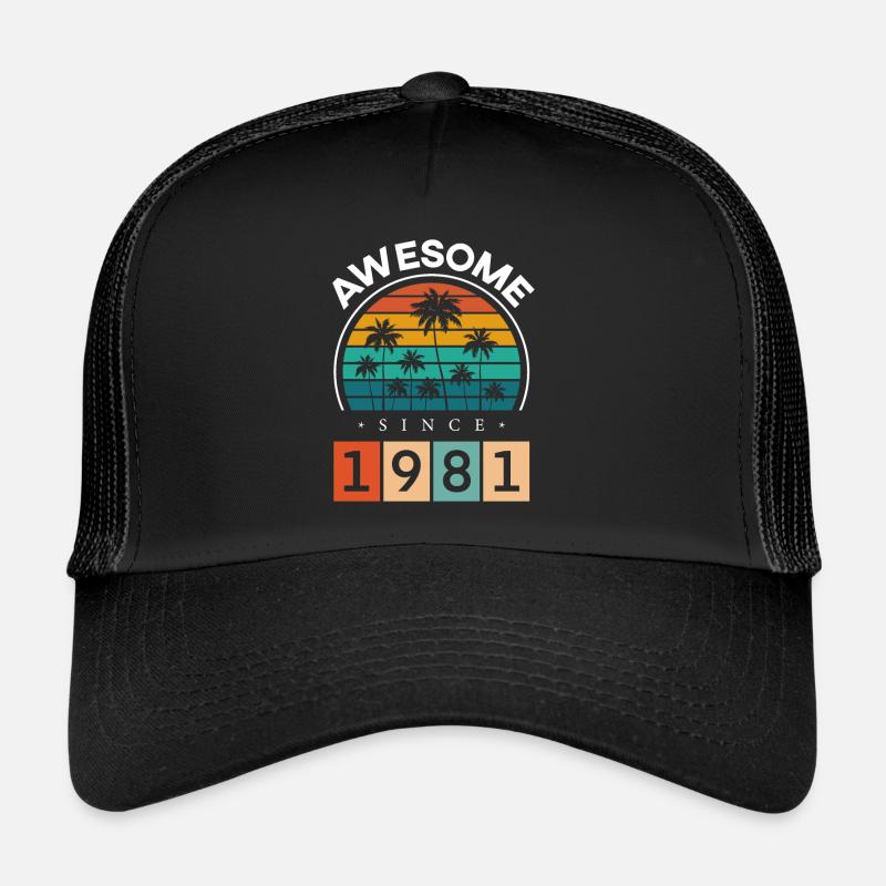 1981 Anniversaire Naissance Année de naissance millésime Casquette trucker 