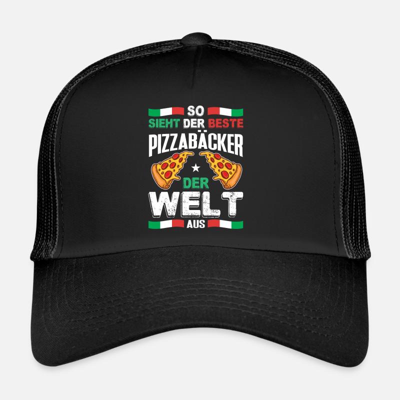 So Sieht Der Beste Pizzabäcker der Welt Aus Pizza - Trucker Cap - Schwarz/Schwarz