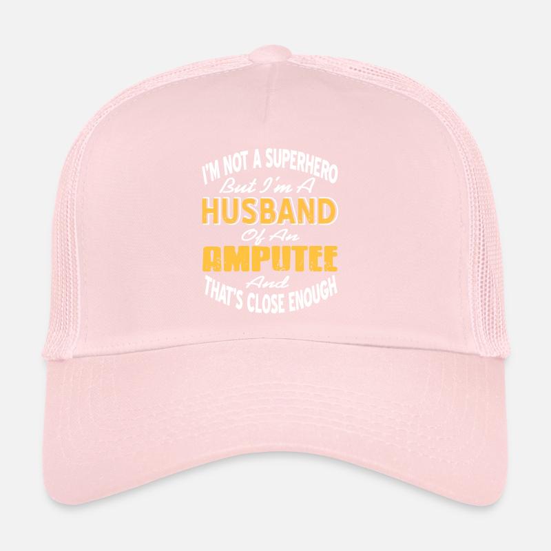 Pas un super-héros Un mari d’une prothèse amputée Casquette trucker 
