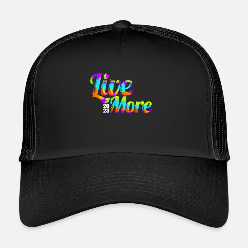 Logo coloré Live More 2023 Nouvel An Casquette trucker 