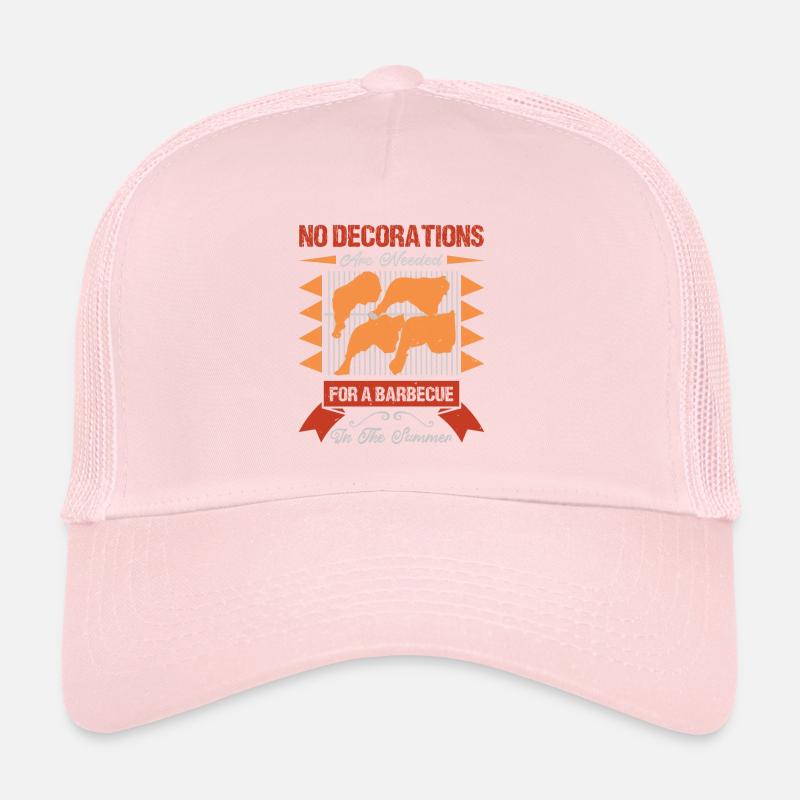 DECORATIONS ARE NEEDED FOR A BARBECUE IN THE SUM Trucker Cap