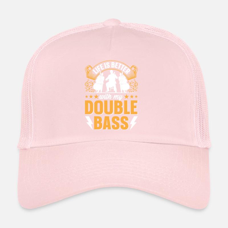 Double Bass Player - Life Is Better With My Double Trucker Cap