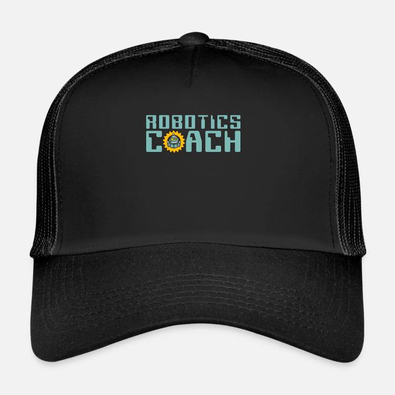Robotics Coach Robot Automation Robotics Engineer Trucker Cap