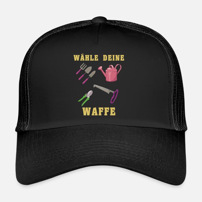 Wähle Deine Waffe Gartenwerkzeug Lustiges Gärtner Trucker Cap
