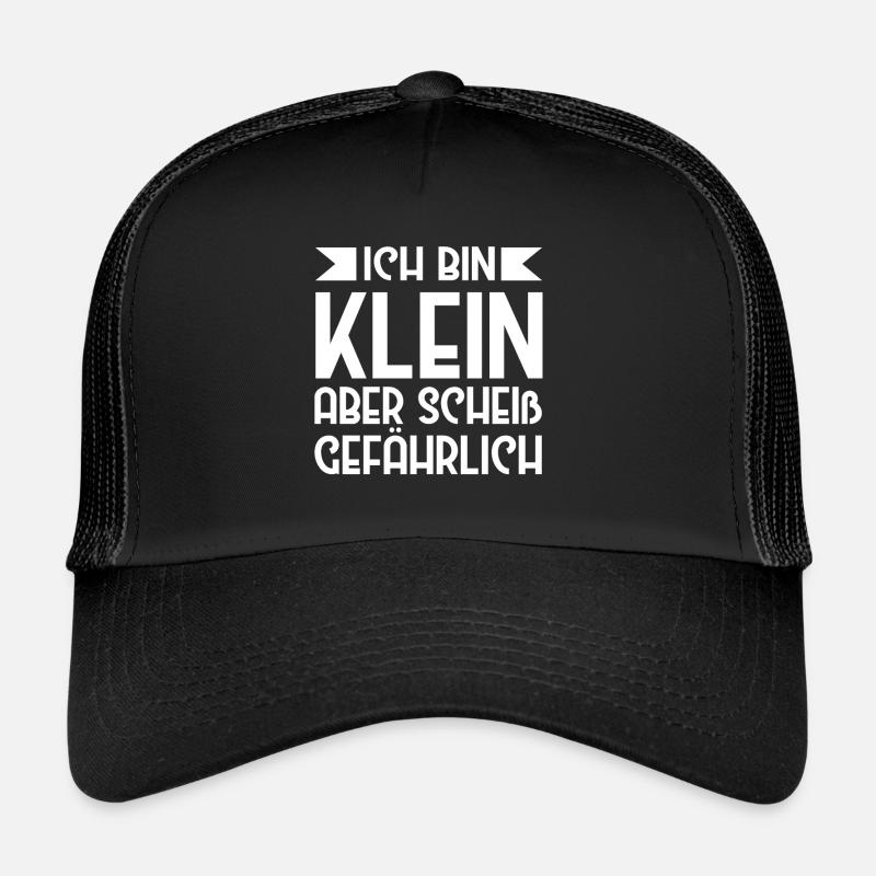 Ich Bin Klein Aber Scheiß Gefährlich Kleine Trucker Cap