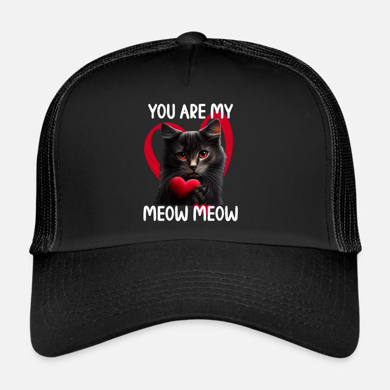 Tu es mon Meow Meow Cat Casquette trucker 
