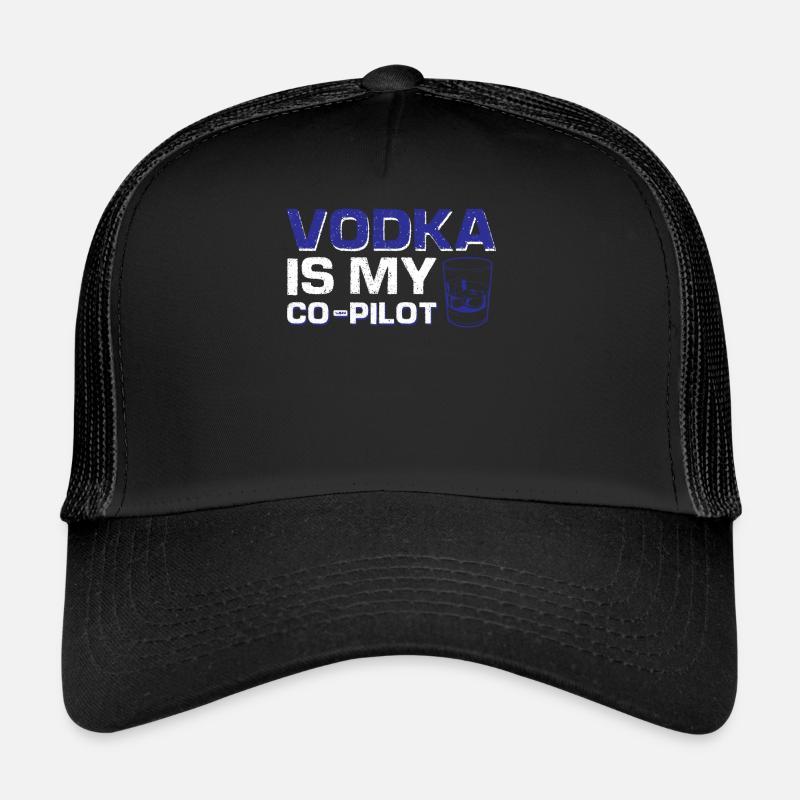 La vodka est mon copilote Casquette trucker 