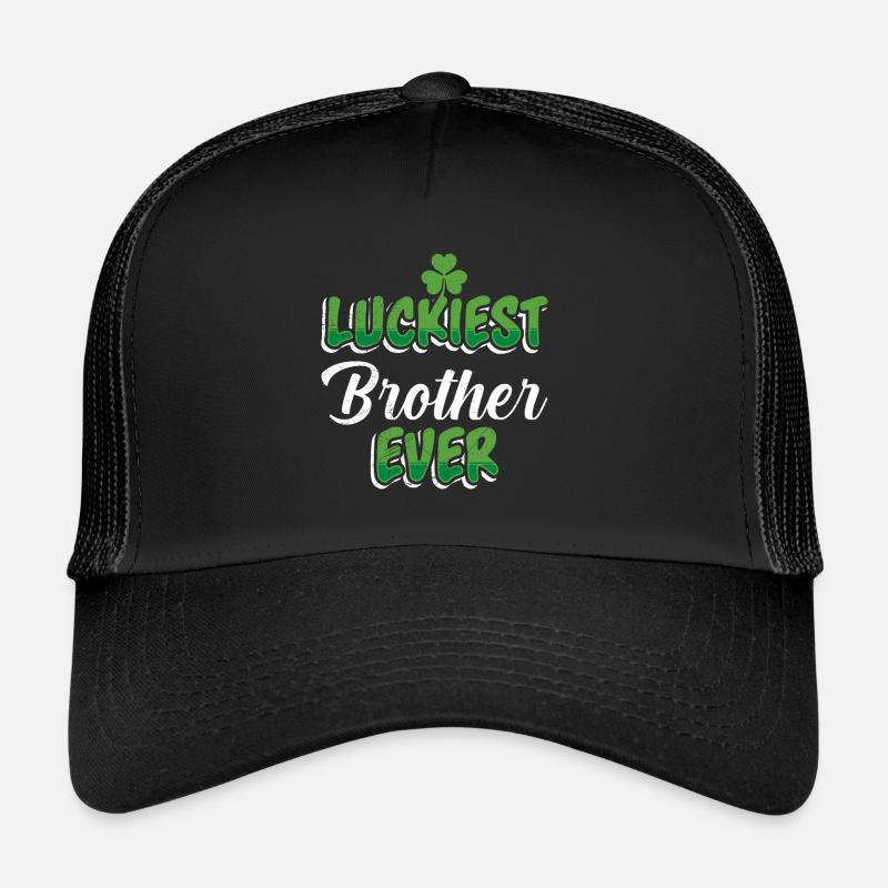 La Saint-Patrick dit le frère le plus chanceux de tous les temps Casquette trucker 