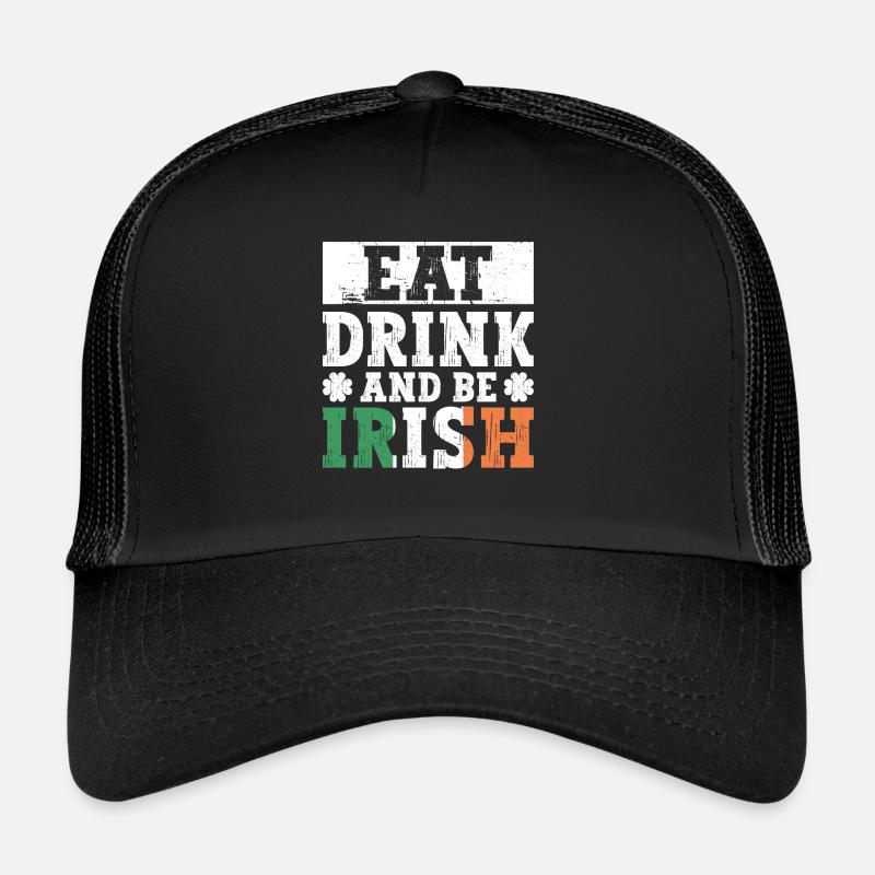 Irlande Irlandais drôle de dicton de la Saint-Patrick Casquette trucker 