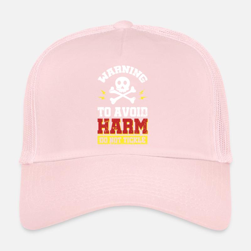Warning - to avoid Harm - do not tickle Trucker Cap