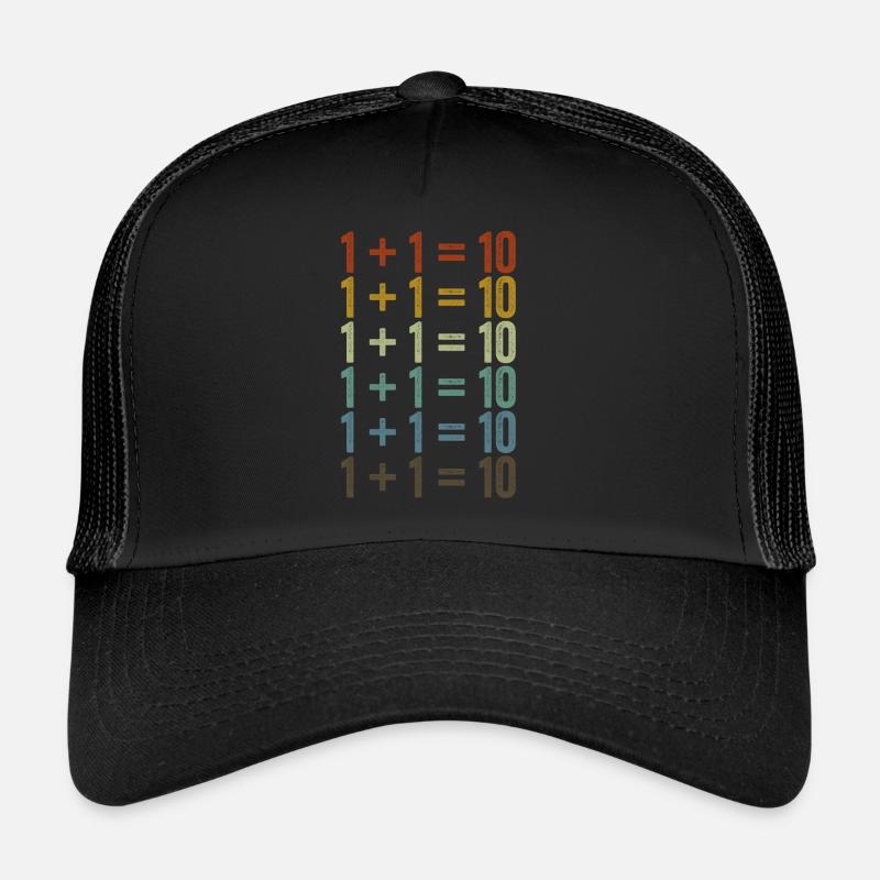 1 + 1 = 10 Programmation développeur logiciel Casquette trucker 