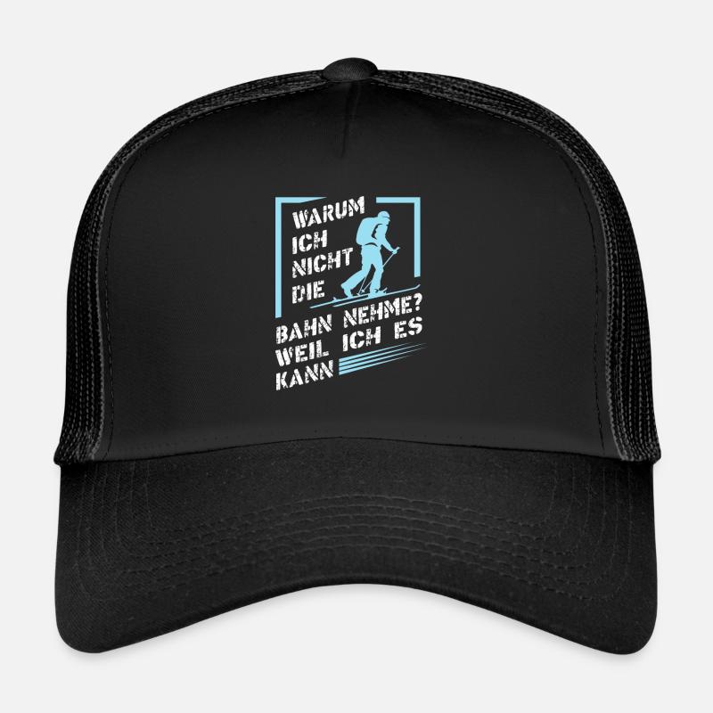 Why don't I take the train? Ski touring Trucker Cap