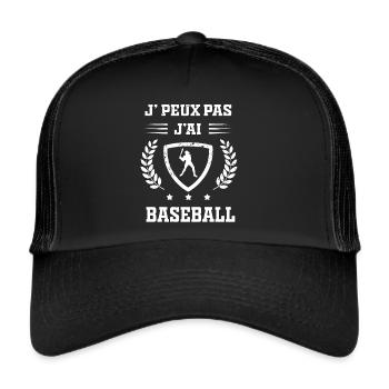 Je peux pas j'ai baseball humour - Casquette trucker  - noir/noir - Devant