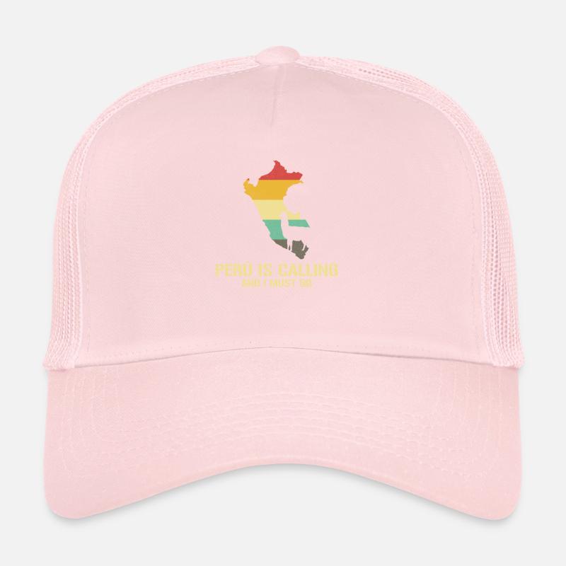 peru is calling i must go, peruvian peru Trucker Cap