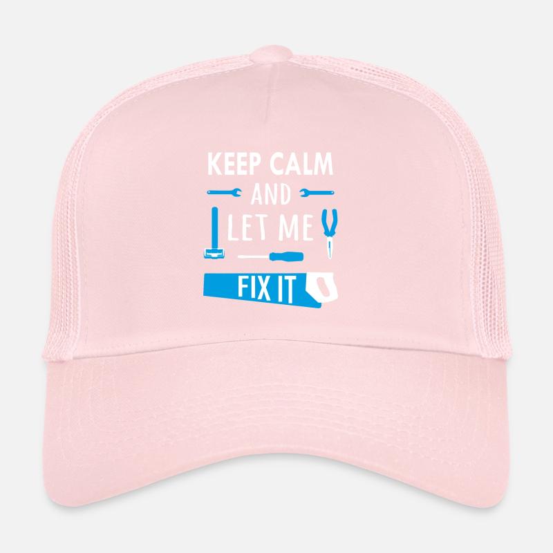 Keep calm and let me fix it Trucker Cap
