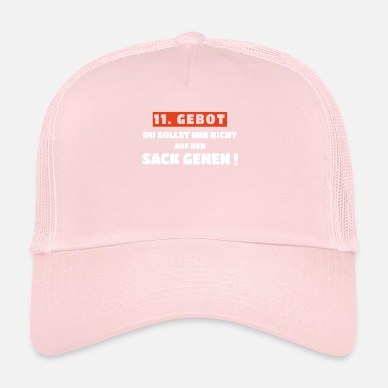 11. Gebot - Du Sollst Mir Nicht Auf Den Sack Trucker Cap