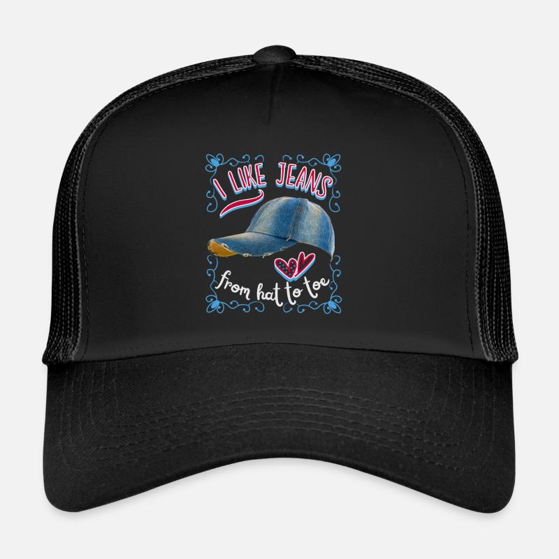 Jeans, Jeanshut, funny saying, Pun Trucker Cap