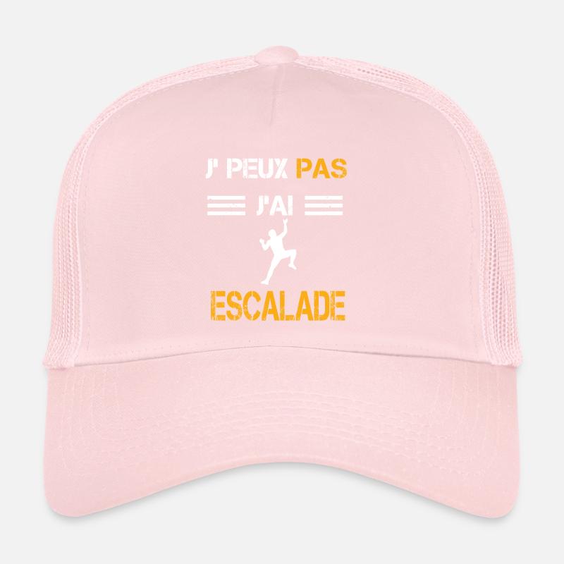 Je peux pas j'ai escalade cadeau grimpeur Casquette trucker 