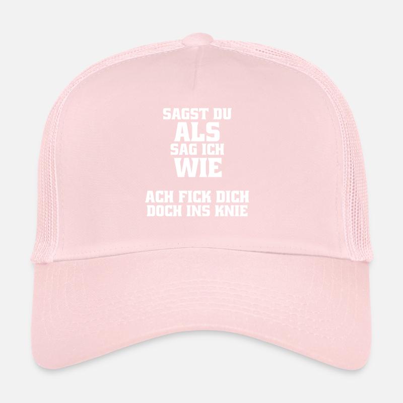 Sagst Du als Trucker Cap