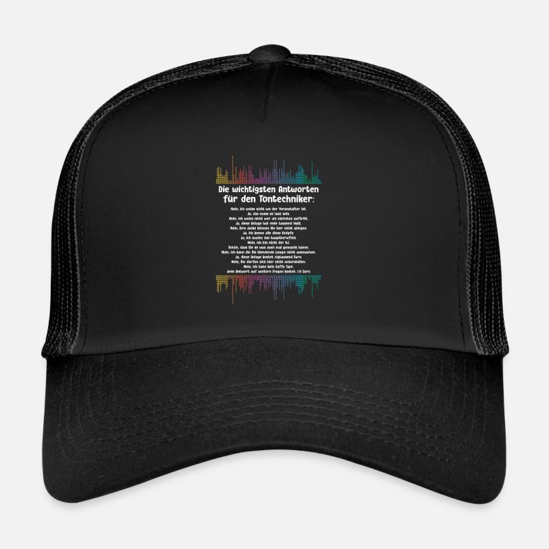 Antworten Der Tontechniker Tontechnik - Trucker Cap - Schwarz/Schwarz