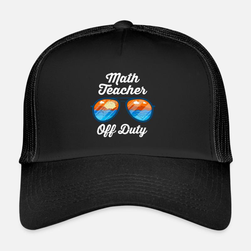 Mathelehrer Teacher off duty Mathematik Lehrer Trucker Cap