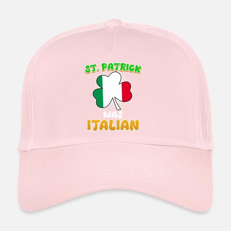 La Saint-Patrick était la Saint-Patrick italienne Casquette trucker 