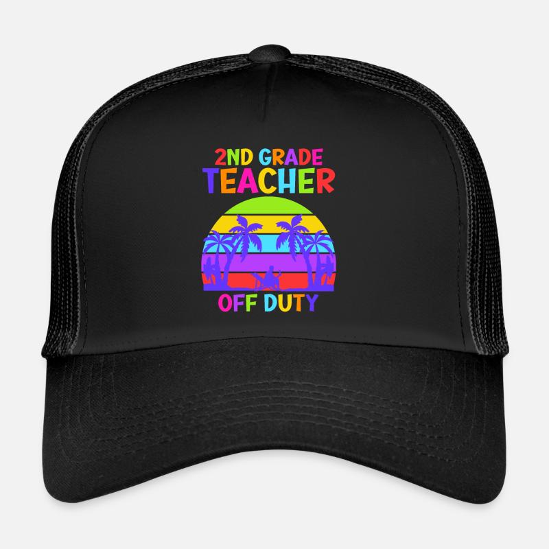Second Class Class Class Teachers on Vacation Teachers Trucker Cap