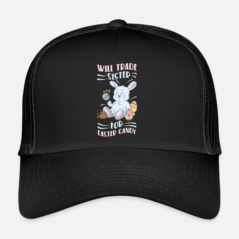 Trade Sister for Candy Easter Easter Trucker Cap