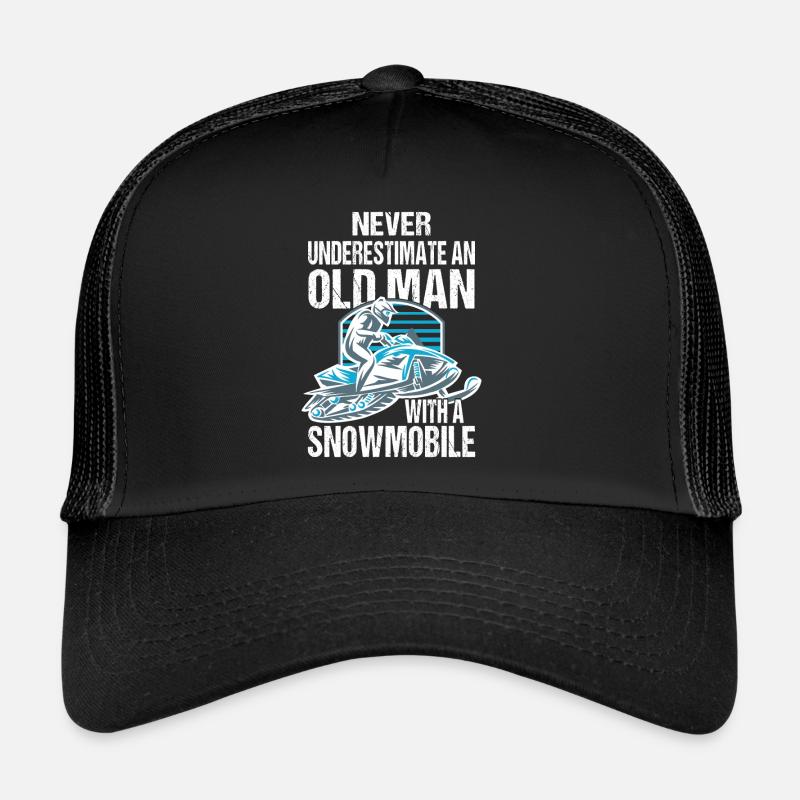 Never Underestimate An Old Man With A Snowmobile Trucker Cap