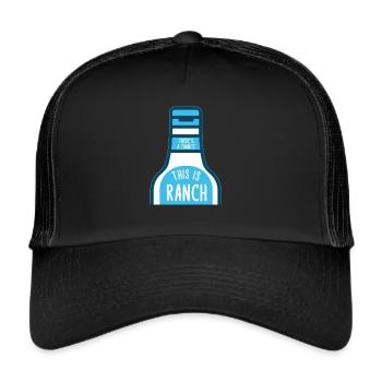 Ranch -Dressing -Ranch -Salad Dressing - Trucker Cap - black/black - Front