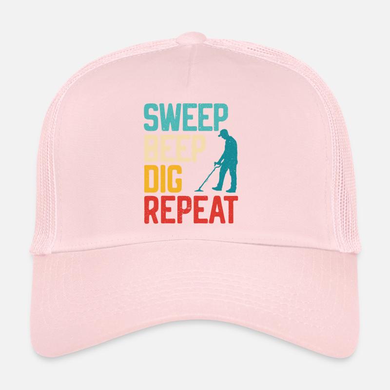 Sweep Beep Dig Repeat Detectorist Treasure Hunting Trucker Cap