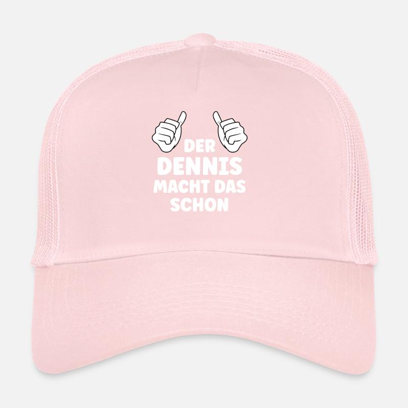 Dennis Lustiger Spruch Vorname Name Dennis Trucker Cap