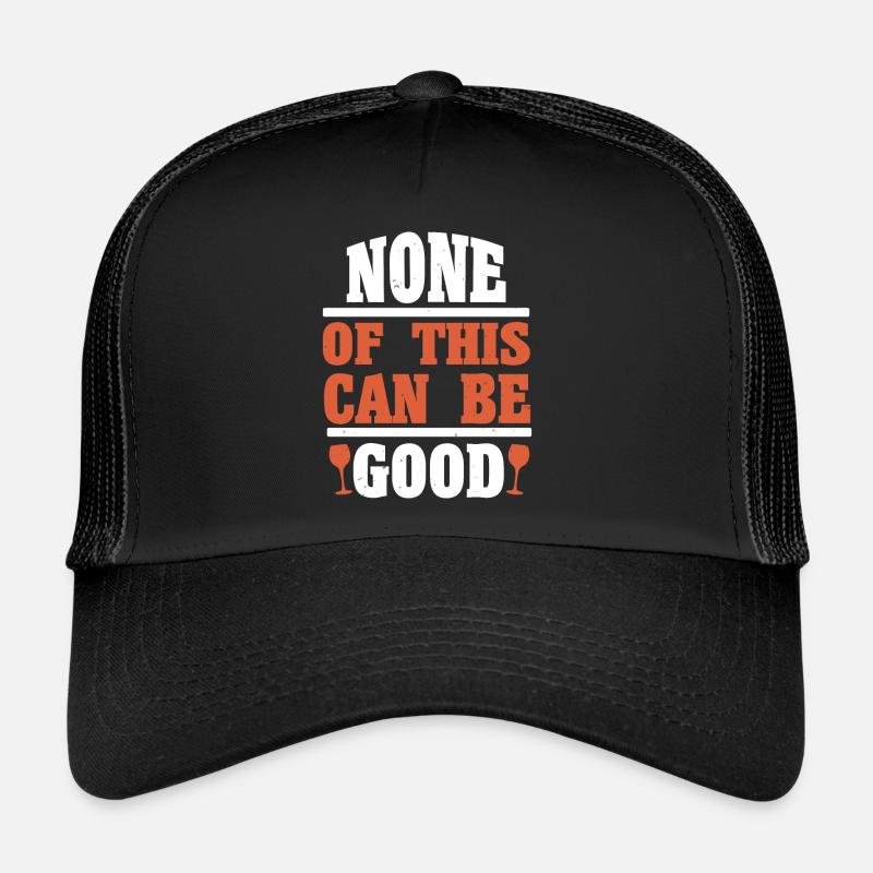 NICHTS DAVON KANN GUT SEIN Trucker Cap