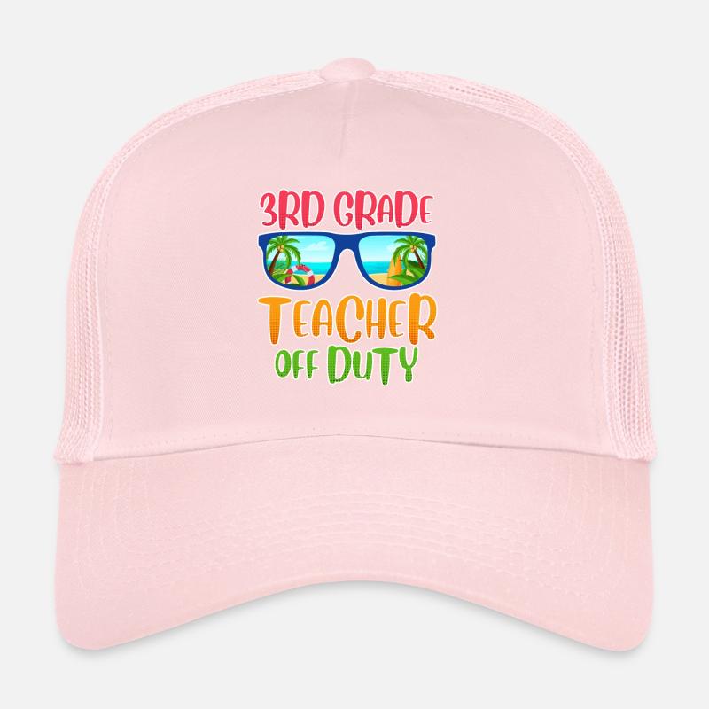 Third Class Class Teachers on Vacation Teachers Trucker Cap