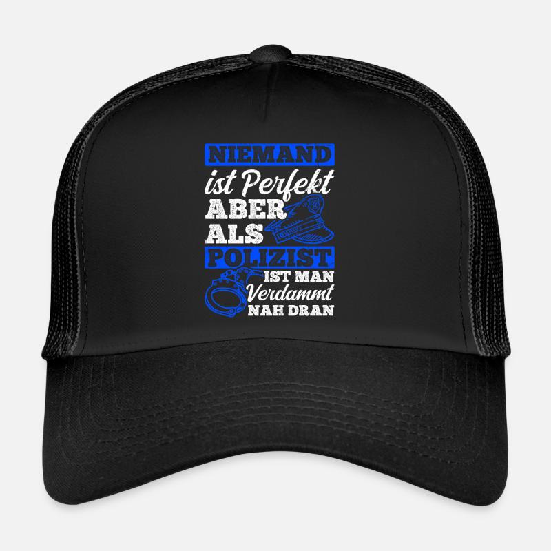 Polizeibeamte Freund & Helfer Polizei Spruch Poliz - Trucker Cap - Schwarz/Schwarz