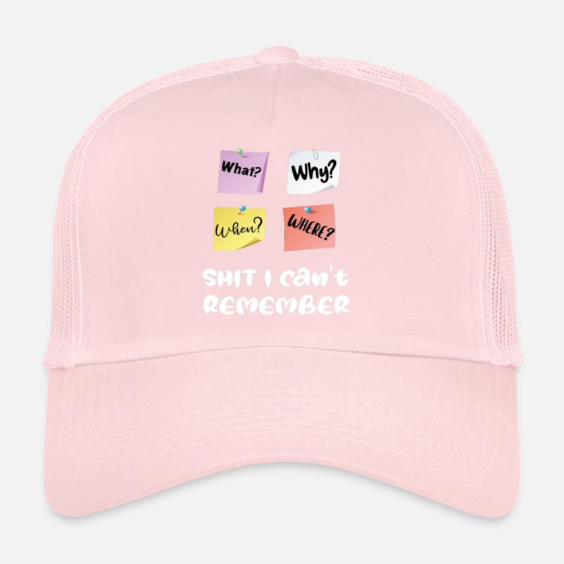 Merde, je ne m’en souviens pas! Conception de notes amusantes Casquette trucker 