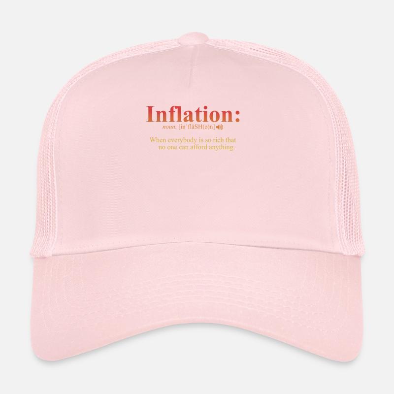 Inflation Definition Funny Sarcastic Joke Cool Trucker Cap