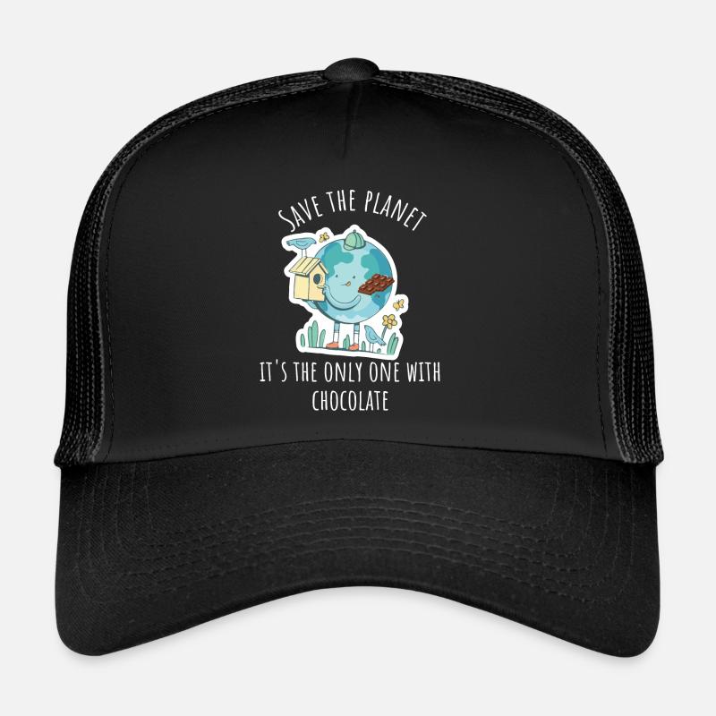 Sauvez la plante - C’est le seul avec du chocolat Casquette trucker 